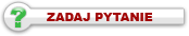 Zadaj pytanie